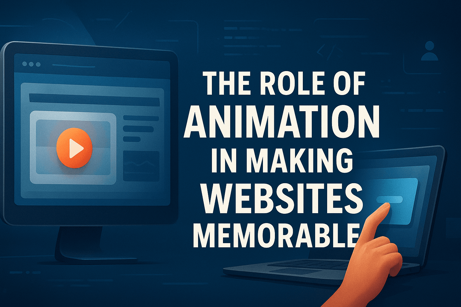 The Role of Animation in Making Websites Memorable