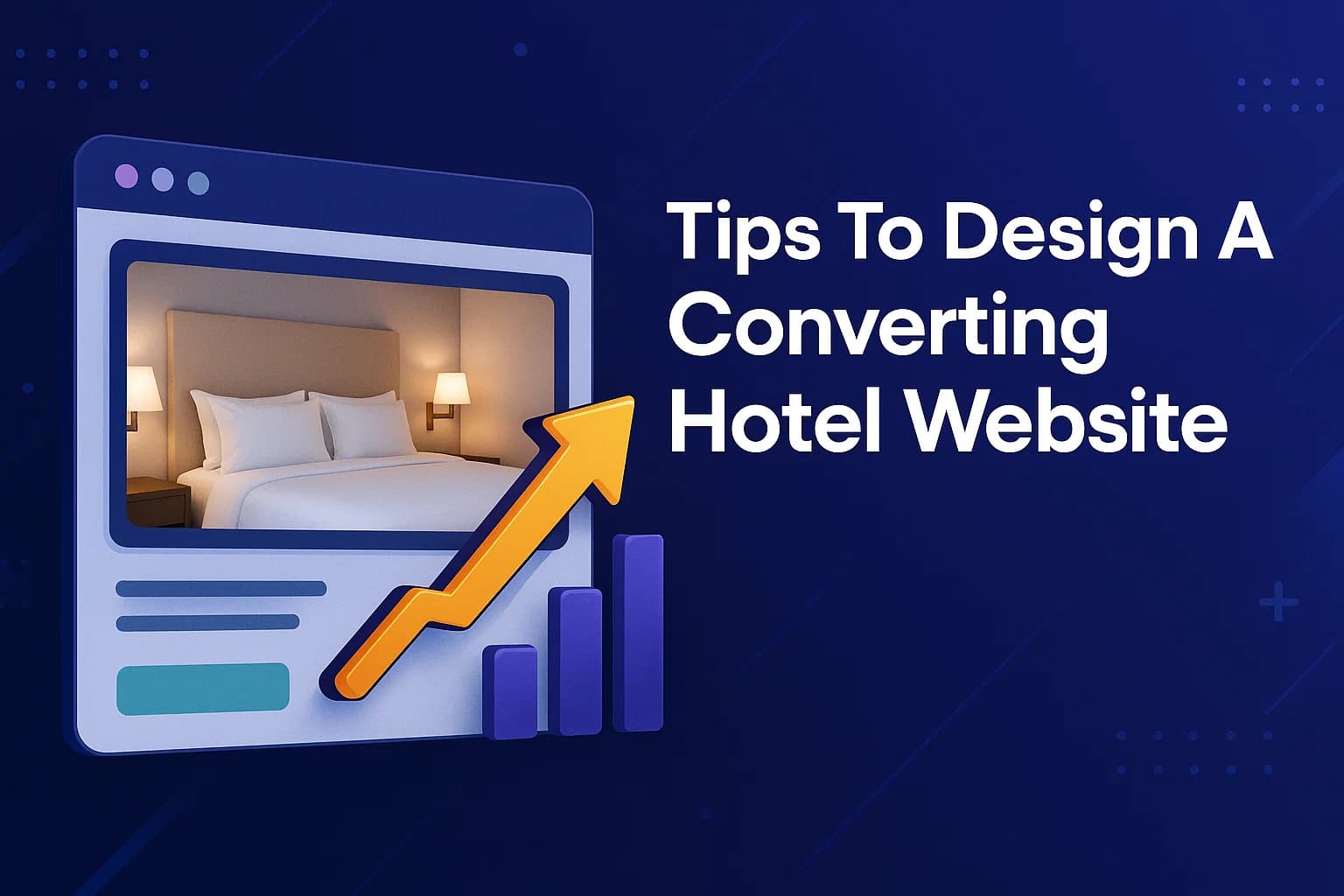 Tips To Design A Converting Hotel Website