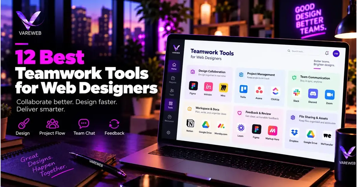12 Best Teamwork Tools for Web Designers